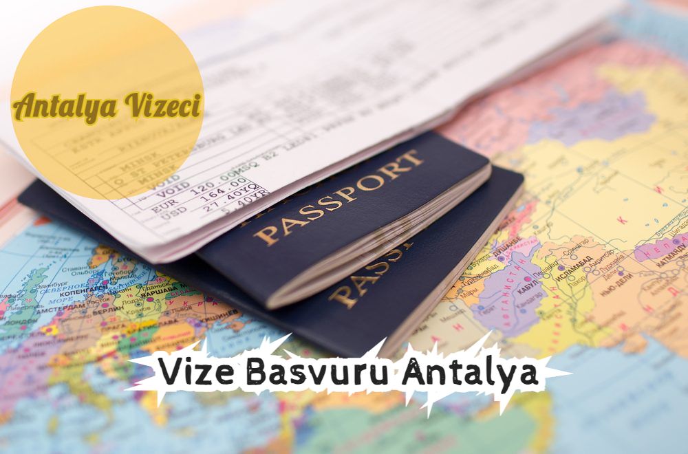 Vize Basvuru Antalya