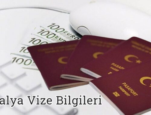 Antalya Vize Bilgileri