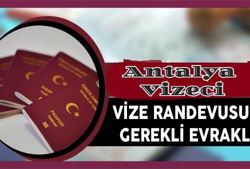 Antalya Vize Randevu Almak