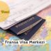 Fransa Visa Merkezi