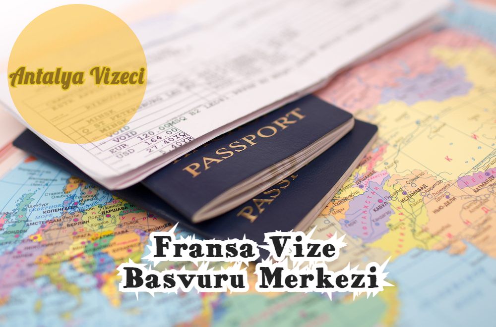 Fransa Vize Basvuru Merkezi