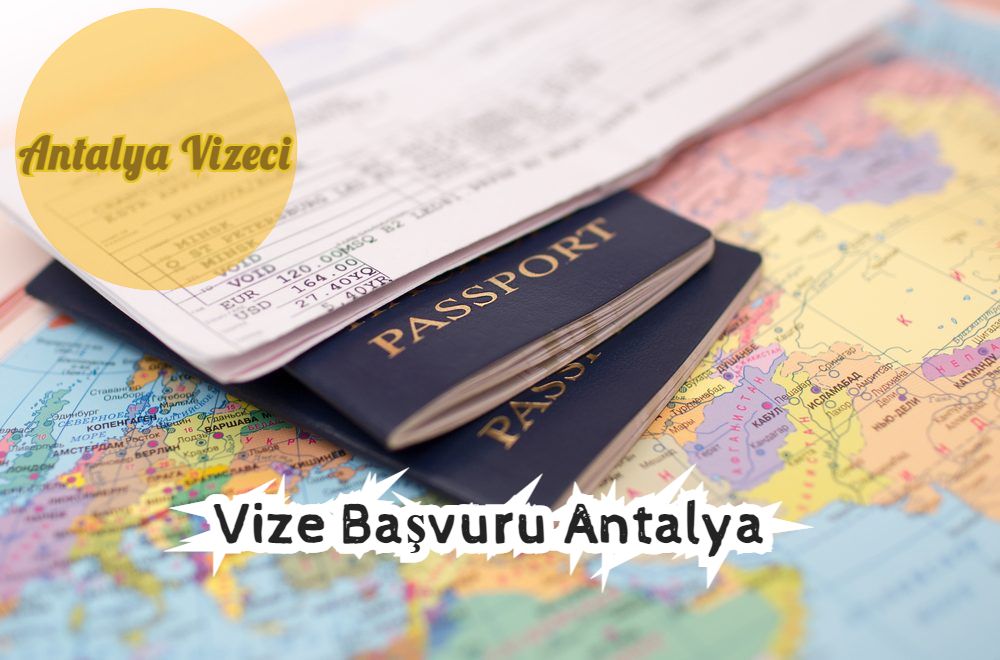 Vize Başvuru Antalya